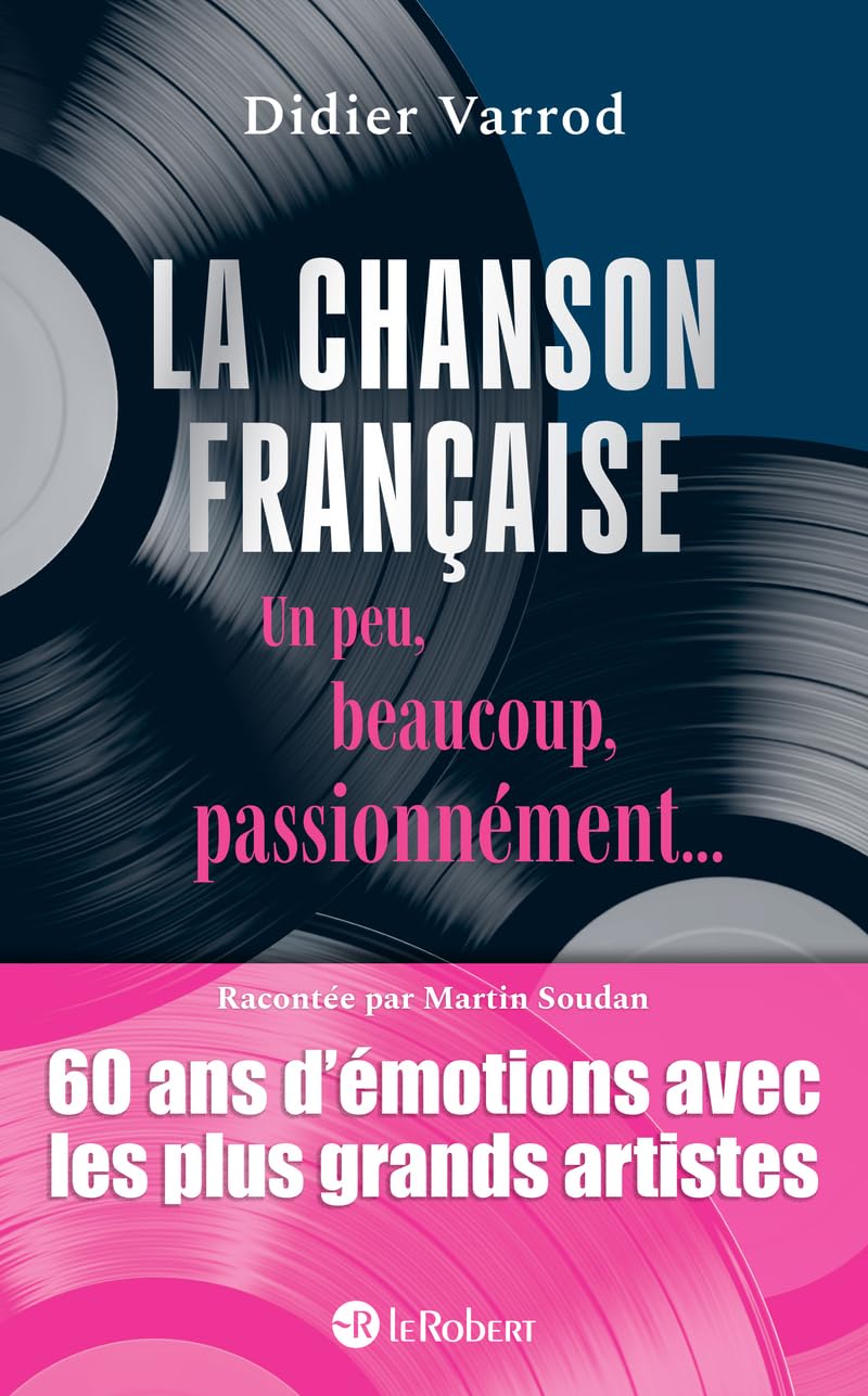 Didier Varrod - La chanson française un peu, beaucoup, passionnément... - Preis vom 09.10.2026 07:28:09 h