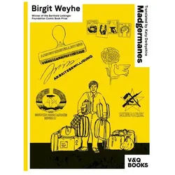 Madgermanes, Comics + Manga von Birgit Weyhe, Katy Derbyshire
