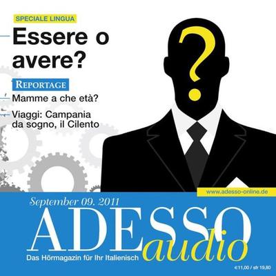 Italienisch lernen Audio - Haben oder sein? - Spotlight Verlag, Audio, 4056198080924