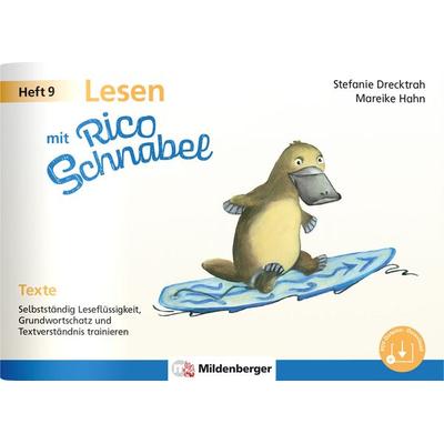 Lesen mit Rico Schnabel, Heft 9: Texte, Geheftet von Stefanie Drecktrah,Mareike Hahn, Mildenberger Verlag GmbH, 978-3-619-22052-6