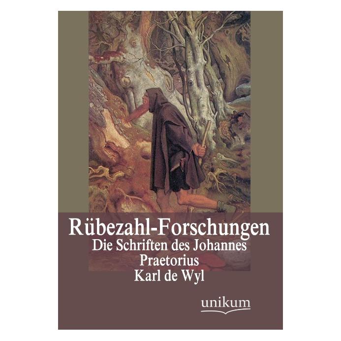 Unikum Rübezahl-Forschungen (Deutsch, Softcover, Karl de Wyl) (55498133)