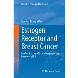 Estrogen Receptor and Breast Cancer, Fachbücher