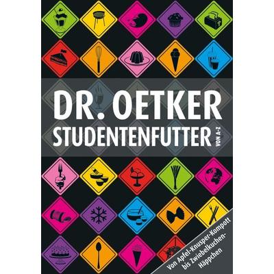 Studentenfutter von A-Z, Gebundene Ausgabe von Dr.Oetker, Dr. Oetker ein Imprint von ZS Verlag