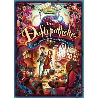Die Duftapotheke (3). Das falsche Spiel der Meisterin, Gebundene Ausgabe von Anna Ruhe, Arena