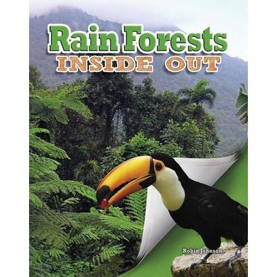 Rain Forests Inside Out, Taschenbuch von Robin Johnson, Crabtree, 978-0-7787-1458-3