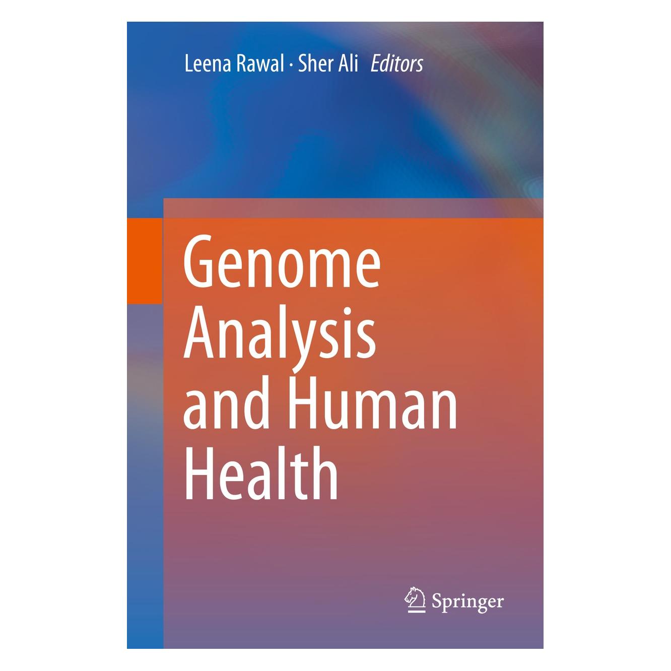 Springer Genome Analysis and Human Health (Englisch, Hardcover, Leena Rawal, Sher Ali) (9789811042973)