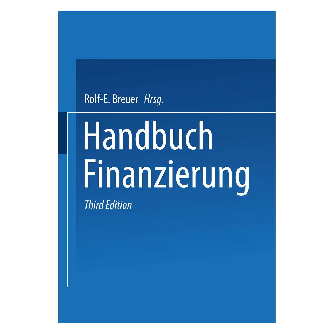 Gabler Handbuch Finanzierung (Deutsch, Softcover, Rolf-E. Breuer) (55525157)