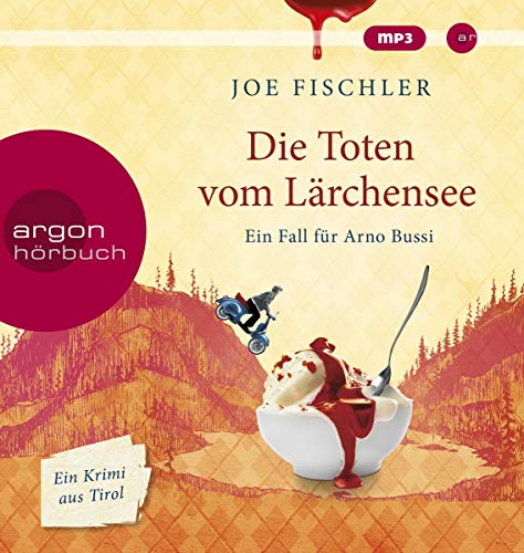 Joe Fischler - Die Toten vom Lärchensee: Ein Fall für Arno Bussi (Arno Bussi ermittelt, Band 2) - Preis vom 04.10.2026 03:51:26 h