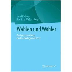 Wahlen und Wähler, Fachbücher von Harald Schoen, Bernhard Wessels