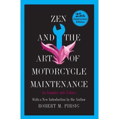 Zen and the Art of Motorcycle Maintenance, Gebundene Ausgabe von Robert M. Pirsig, HarperCollins, 978-0-688-00230-5