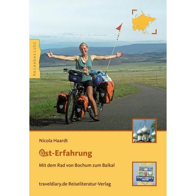 Ost-Erfahrung, Taschenbuch von Nicola Haardt, 360°medien - traveldiary