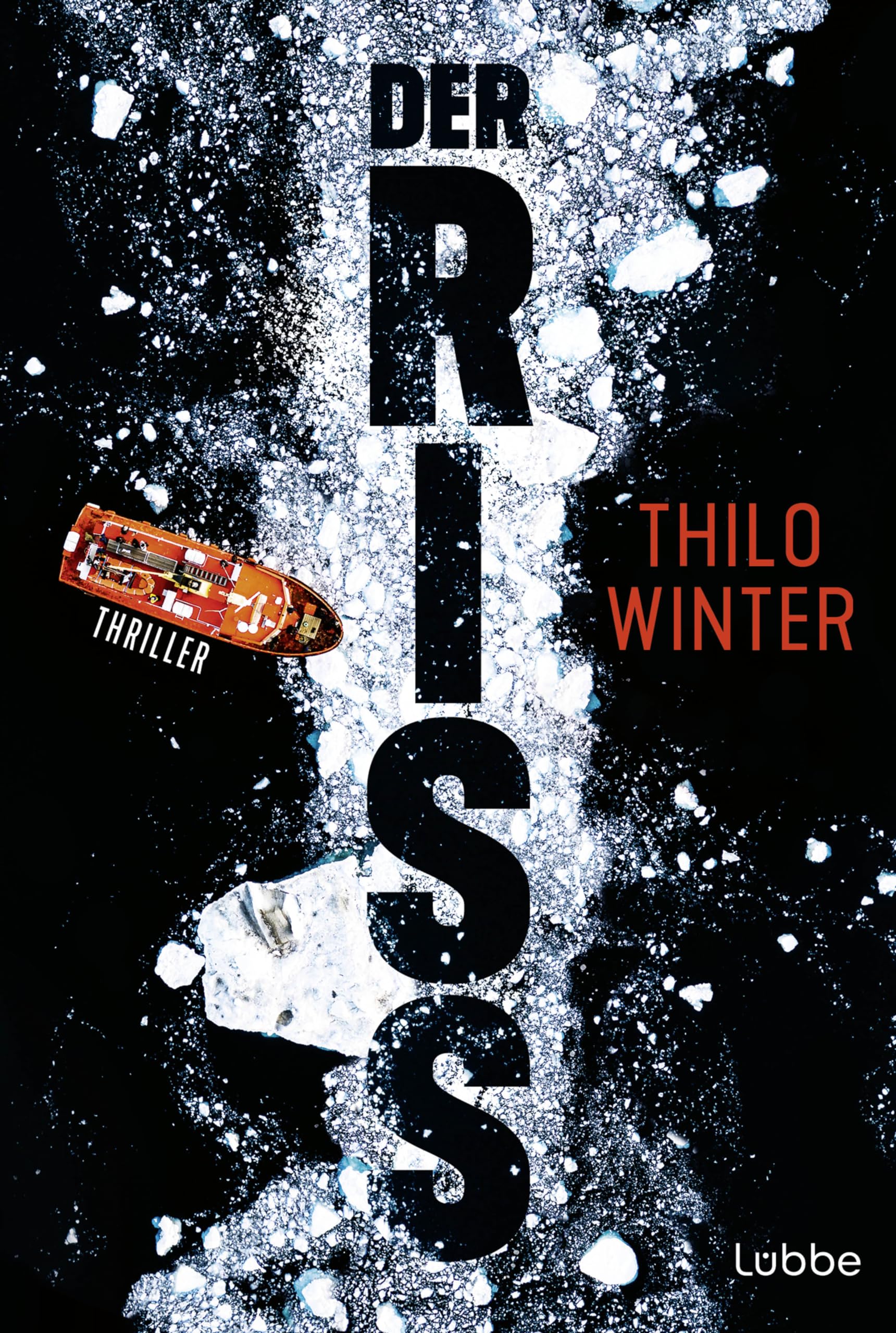 Thilo Winter - Der Riss: Thriller. Rasanter und hochaktueller Antarktis-Thriller - Preis vom 16.10.2026 11:41:07 h
