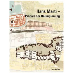 Hans Marti - Pionier der Raumplanung, Fachbücher von Michael Koch, Angelus Eisinger, Martin Lendi, Martina Koll-Schretzenmeyr