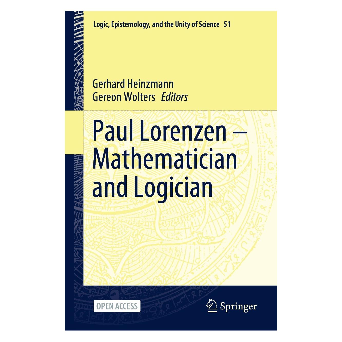 Springer Paul Lorenzen -- Mathematician and Logician (Englisch, Hardcover, Gereon Wolters, Gerhard Heinzmann) (9783030658236)