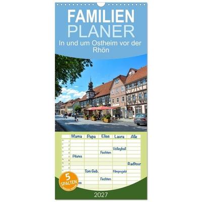 Familienplaner 2027 - In und um Ostheim vor der Rhön mit 5 Spalten (Wandkalender, 21 x 45 cm) CALVENDO