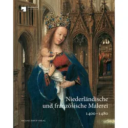 Niederländische und französiche Malerei, Fachbücher von Stephan Kemperdick, Katrin Dyballa, Gemäldegalerie - Staatliche Museen zu Berlin