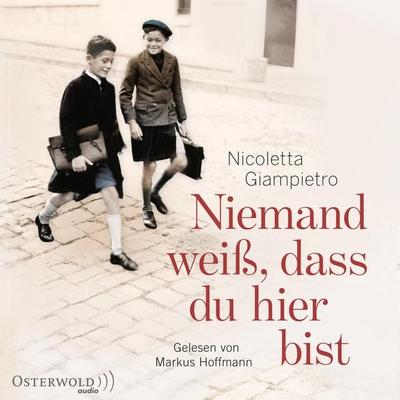Niemand weiß, dass du hier bist - Nicoletta Giampietro, Audio, 9783844919813