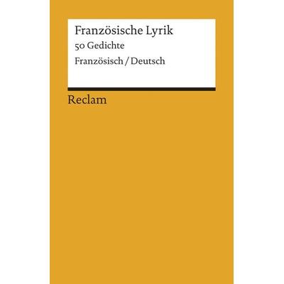 Französische Lyrik, Taschenbuch von Jürgen Stackelberg, Reclam, Philipp, 978-3-15-018309-0
