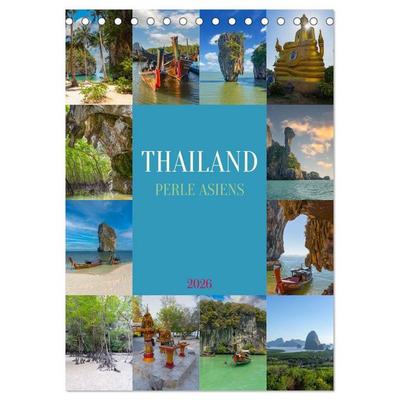 Thailand - Perle Asiens (Tischkalender 2026 DIN A5 hoch), CALVENDO Monatskalender