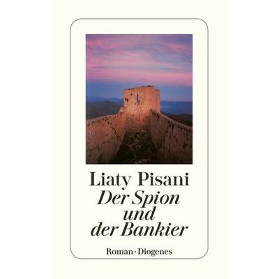 Der Spion und der Bankier / Ogden Bd. 3, Taschenbuch von Liaty Pisani, Diogenes Verlag AG
