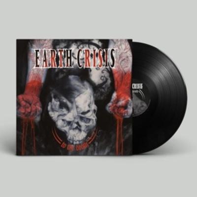 To The Death - Earth Crisis, Vinyl