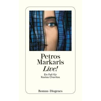 Live!, Taschenbuch von Petros Markaris, Diogenes, 978-3-257-23474-9