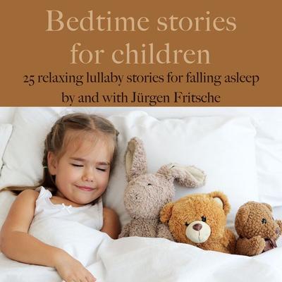 Bedtime stories for children - Jürgen Fritsche, Audio, 9783754502549