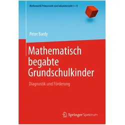 Mathematisch begabte Grundschulkinder, Fachbücher von Peter Bardy