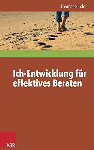 Thomas Binder - Ich-Entwicklung für effektives Beraten (Interdisziplinäre Beratungsforschung) - Preis vom 09.10.2026 07:28:09 h