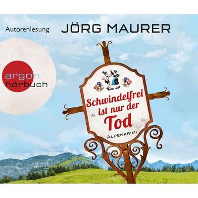 Schwindelfrei ist nur der Tod / Kommissar Jennerwein Bd. 8 - Jörg Maurer, CD, 9783839893272