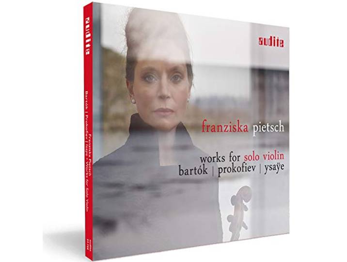 Works for Solo Violin: Bartók - Prokofiev - Ysaÿe