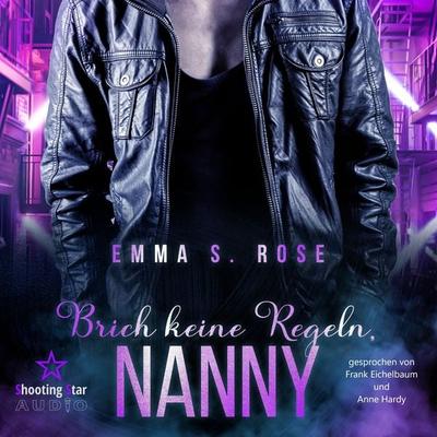 Brich keine Regeln, Nanny - Emma S. Rose, Audio, 4066004918501