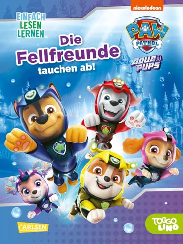 Nora De Lon - PAW Patrol Aqua Pups: Die Fellfreunde tauchen ab!: Einfach Lesen Lernen PAW Patrol Aqua Pups für Leseanfänger*innen (5) - Preis vom 10.10.2026 11:48:34 h
