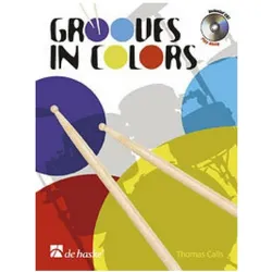 Grooves in Colors für Schlagzeug, mit 2 Audio-CDs, Sachbücher von Thomas Calis