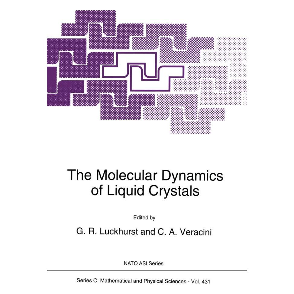 Springer The Molecular Dynamics of Liquid Crystals (Englisch, Softcover, C. A. Veracini, G. R. Luckhurst) (55539848)