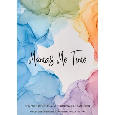 Selfcare für Mamas: Tagesplaner & Journal, Gebundene Ausgabe von Nina Neumann, BoD – Books on Demand, 978-3-695-17318-1