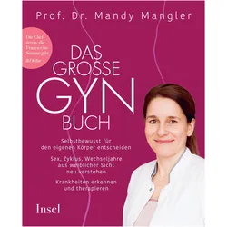 Das grosse Gynbuch, Fachbücher von Esther Kogelboom, Regina Carstensen, Smilla Lessmann, Mandy Mangler, Prof. Dr. Mandy Mangler