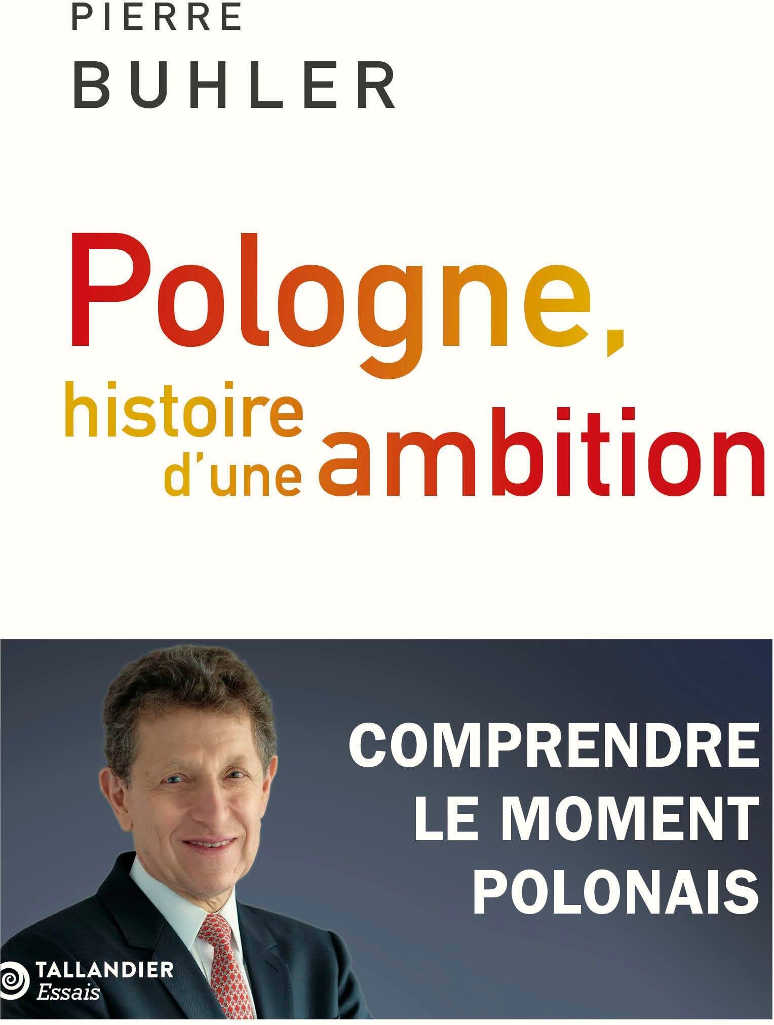 Pologne, histoire d'une ambition : comprendre le moment polonais - Preis vom 14.10.2026 23:07:16 h