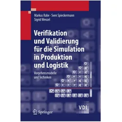 Verifikation und Validierung für die Simulation in Produktion und Logistik, Fachbücher von Sigrid Wenzel, Markus Rabe, Sven Spieckermann