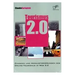 Tourismus 2.0, Fachbücher von Claudia Springfeld