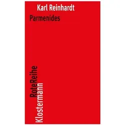 Parmenides und die Geschichte der griechischen Philosophie, Fachbücher von Karl Reinhardt