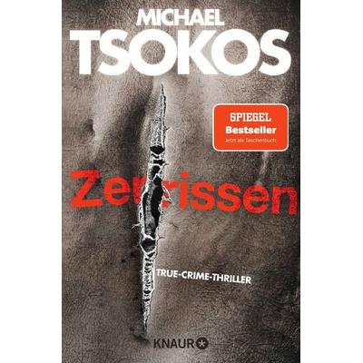 Zerrissen, Taschenbuch von Michael Tsokos, Knaur Taschenbuch, 978-3-426-52550-0