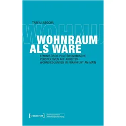Wohnraum als Ware, Fachbücher von Tabea Latocha