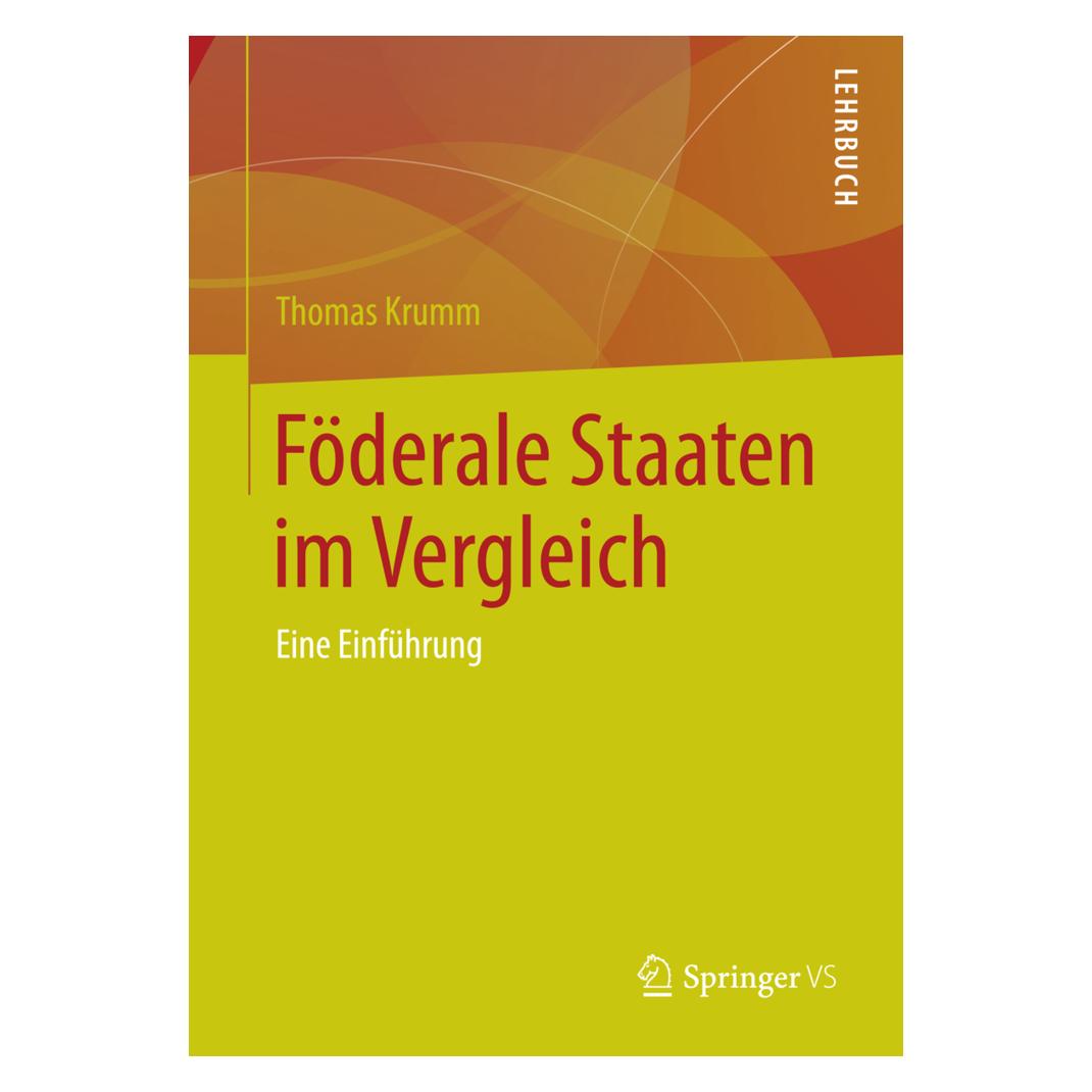 VS Föderale Staaten im Vergleich (Deutsch, Softcover, Thomas Krumm) (7435658)