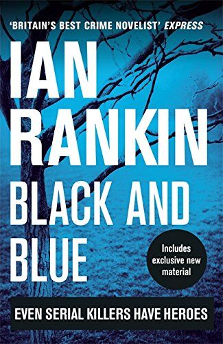 Ian Rankin - Black And Blue (A Rebus Novel) - Preis vom 06.10.2026 07:26:00 h
