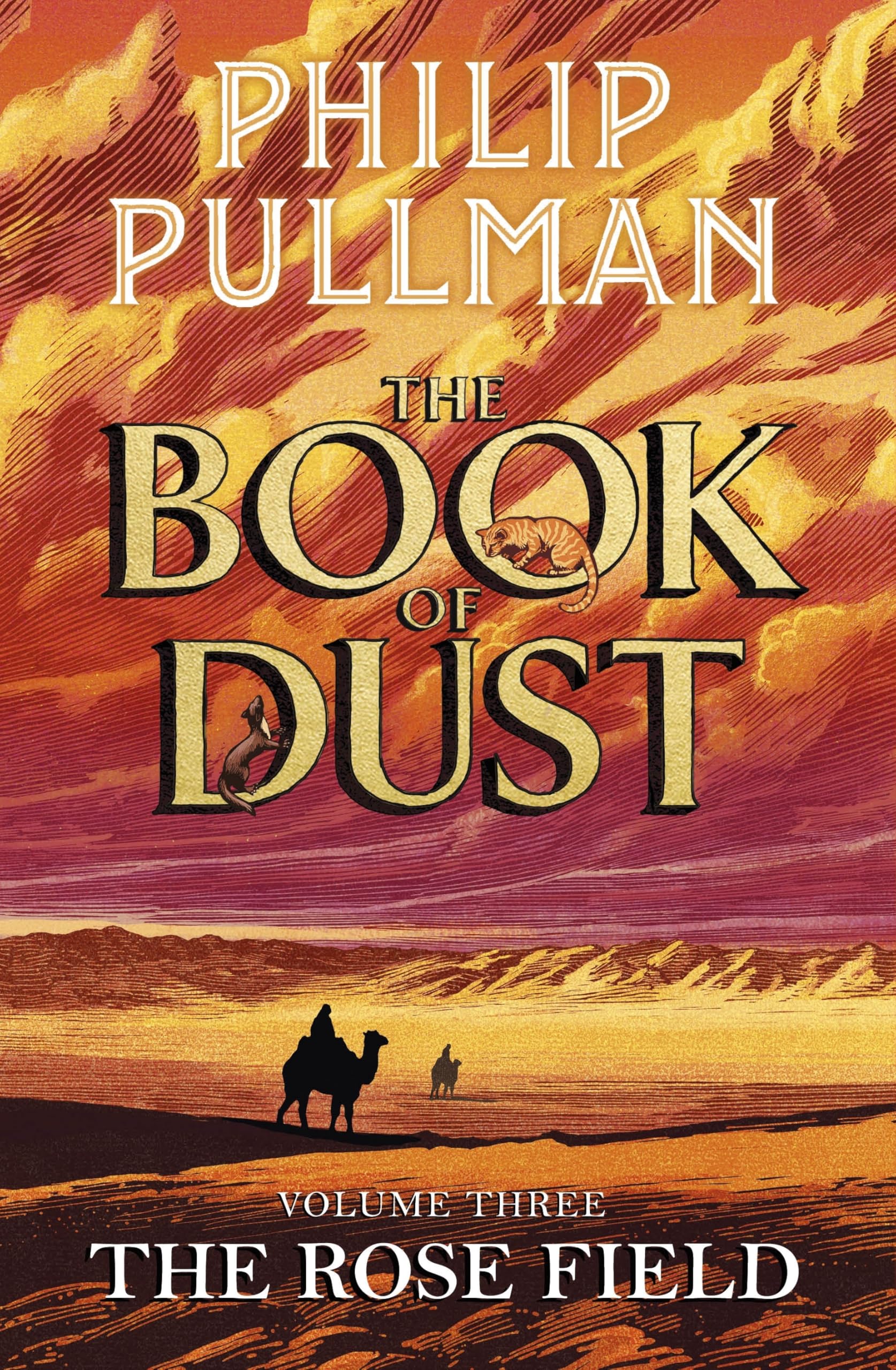 Philip Pullman - The Rose Field: The Book of Dust Volume Three: The long-awaited and highly anticipated conclusion in the bestselling series (Book of Dust Series, 3) - Preis vom 02.10.2026 23:42:20 h