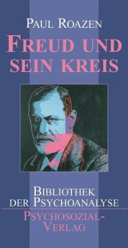 Paul Roazen - Freud und sein Kreis - Preis vom 13.10.2026 11:25:28 h
