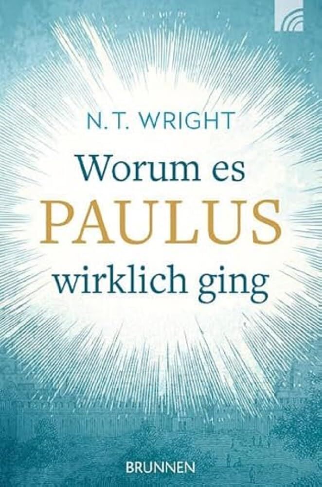 Tom Wright - Worum es Paulus wirklich ging - Preis vom 14.10.2026 23:07:16 h