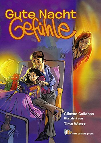 CLINTON CALLAHAN - Gute Nacht Gefühle: Das Buch, das deinen Tag ein kleines bisschen besser macht ... egal, was es für ein Tag war - Preis vom 10.10.2026 11:48:34 h