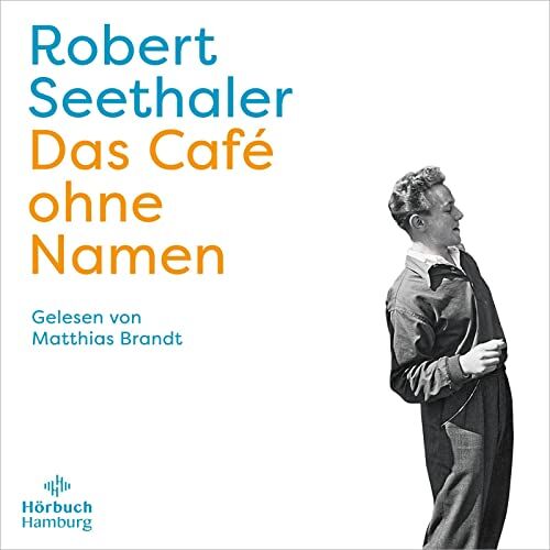 Robert Seethaler - Das Café ohne Namen: 5 CDs Der neue Roman des Bestsellerautors - Preis vom 14.10.2026 23:07:16 h